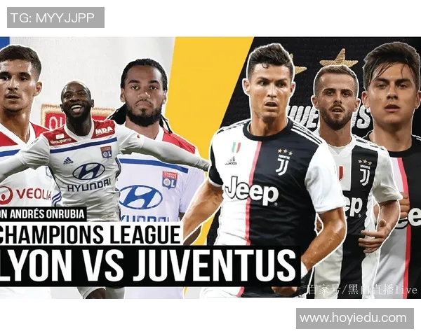 尤文图斯对阵巴萨精彩直播观看指南及比赛前瞻分析